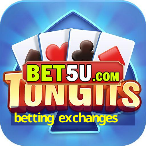 betting exchanges